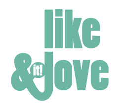 Like & Love (it!)